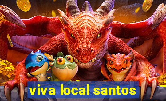 viva local santos